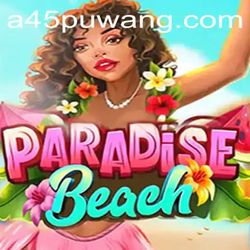Exploring the Thrills of ParadiseBeach: A Journey into the Ultimate Gaming Experience
