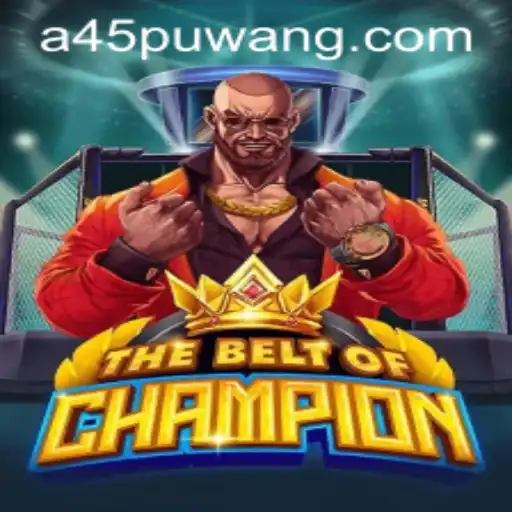 TheBeltOfChampion: An Exciting New Era in Gaming